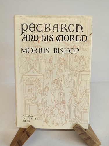 Morris bishop petrarch - bishop,