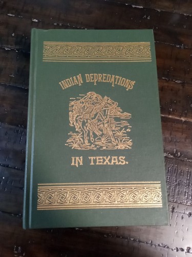 Indian depredations texas - depredations, in