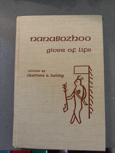 Nanabozhoo giver life hc - giver, of